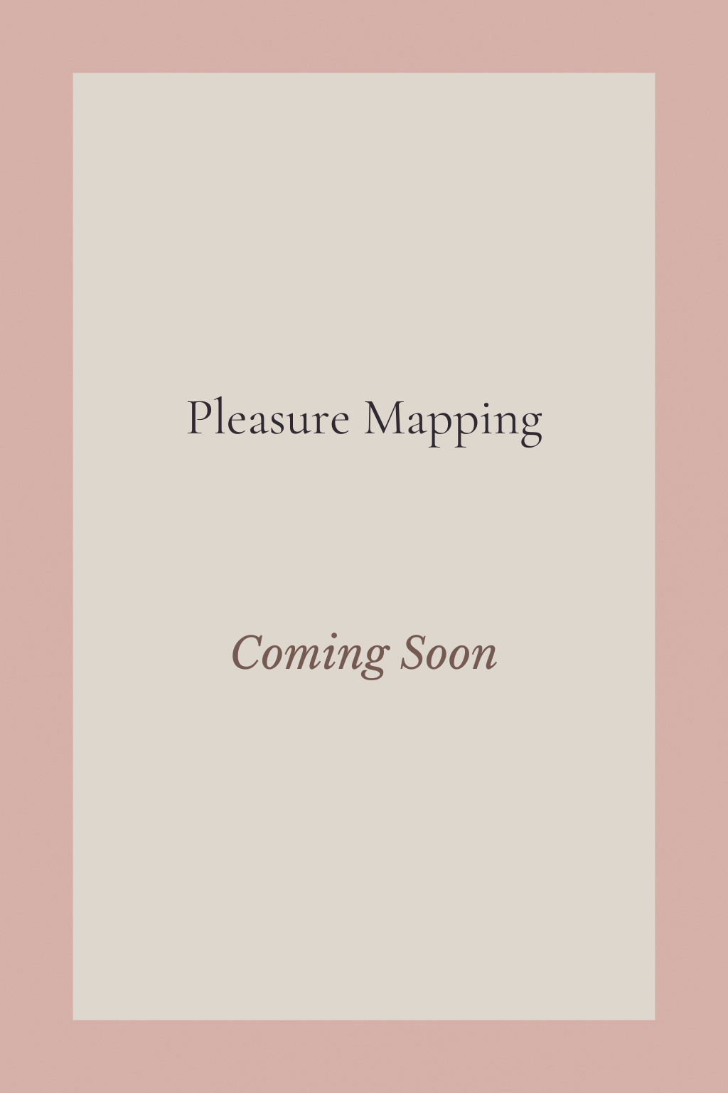 Pleasure Mapping placeholder image card with a soft neutral design.